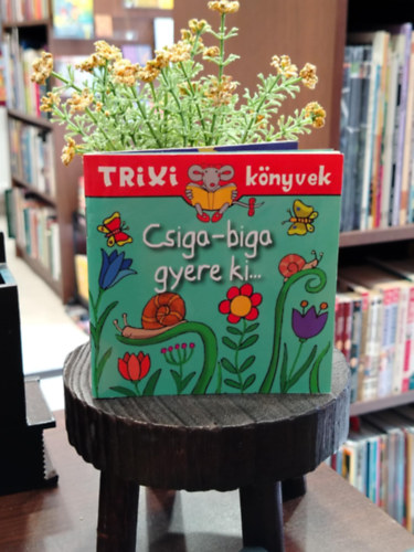 Csiga-biga gyere ki...
