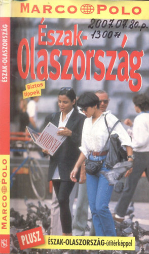 Észak-Olaszország - Marco Polo