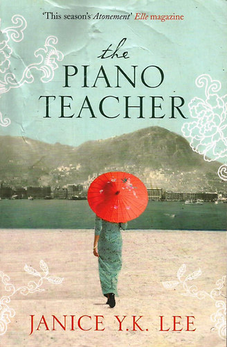 Janice Y.K. Lee - The Piano Teacher
