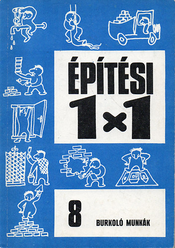 �p�t�si 1x1 burkol� munk�k