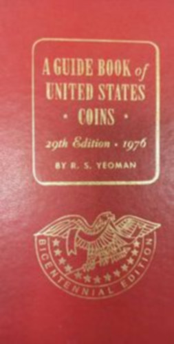 A Guide Book of United States coins