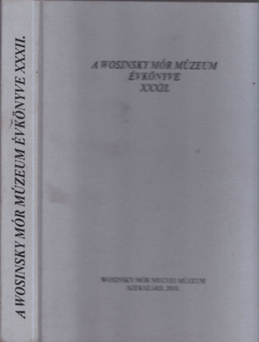 A Wosinsky Mr Mzeum vknyve XXXII.