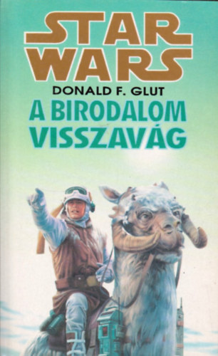 Donald F. Glut - Star Wars: A birodalom visszavg