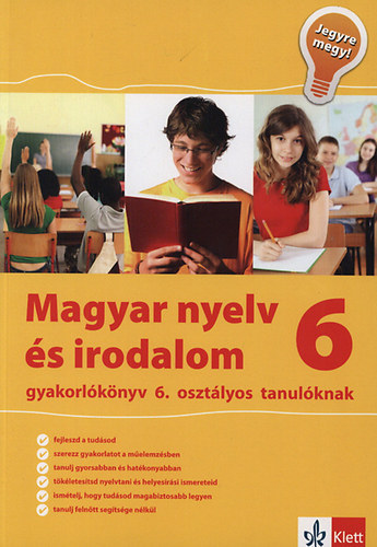 Magyar Nyelv �s Irodalom 6. - Jegyre megy