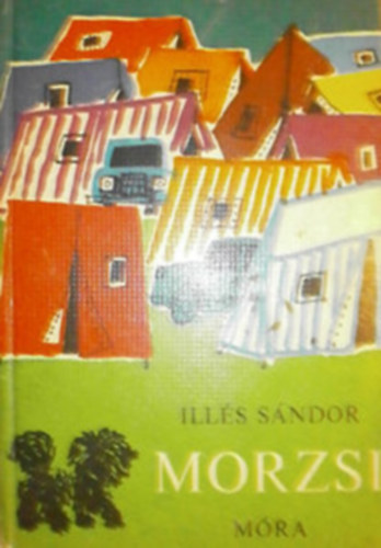 Ill�s S�ndor - Morzsi