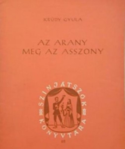 Az arany meg az asszony