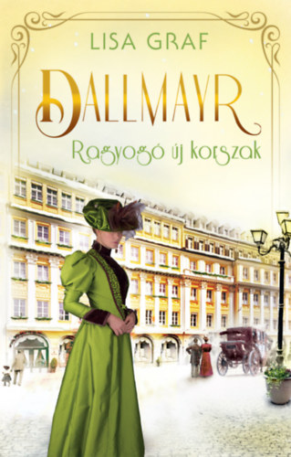 Dallmayr 3. - Ragyog j korszak