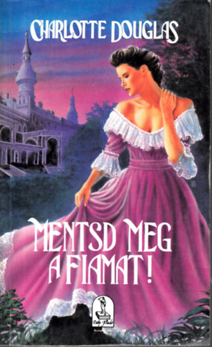 Mentsd meg a fiamat!