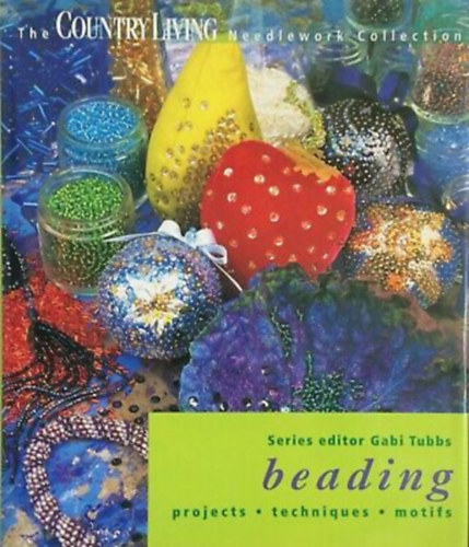 The Country Living Needlework Collection - Beading
