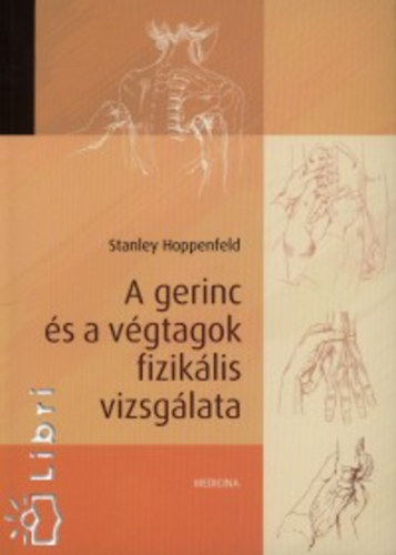 A gerinc s a vgtagok fiziklis vizsglata