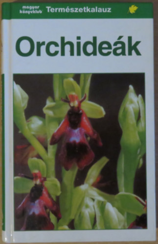 Orchideák (Természetkalauz)