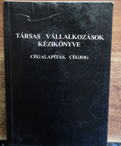Trsas vllalkozsok kziknyve- cgalapts, cgjog