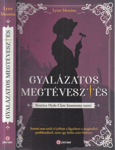 Lynn Messina - Gyalzatos megtveszts