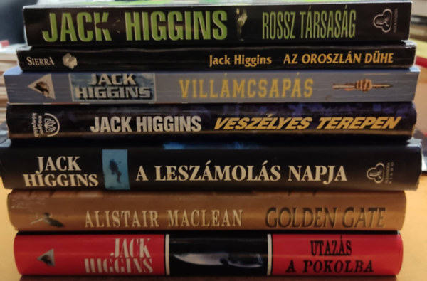 Alistair MacLean Jack Higgins - 7 db kaland: A leszmols napja; Az oroszln dhe; Golden Gate; Rossz trsasg; Utazs a pokolba; Veszlyes terepen; Villmcsaps