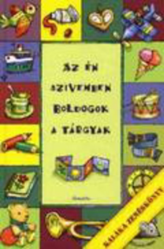 Az n szvemben boldogok a trgyak - Kalka zensknyv