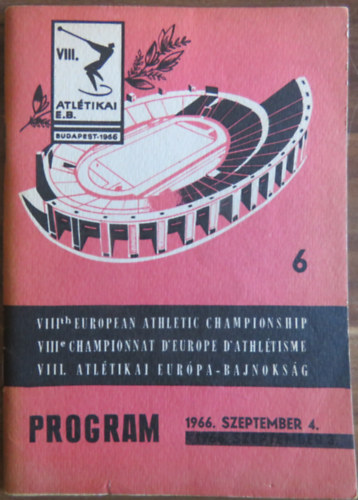 VIII. Atltikai Eurpa-bajnoksg (Budapest, 1966) program - 6. fzet (1966. szeptember 4.) - Szepes Bla karikatrival