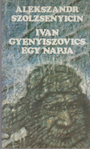 Ivan Gyenyiszovics egy napja
