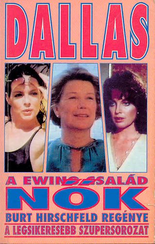 Dallas- A Ewing csald nk