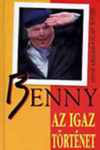 Dennis-Bonner, Hilary Kirkland - Benny - Az igaz t�rt�net