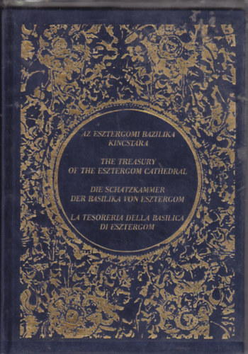 Az Esztergomi Bazilika Kincsest�ra