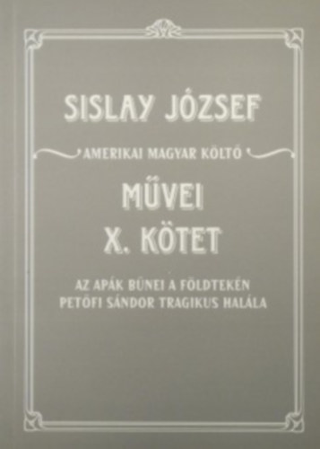Sislay J�zsef m�vei X. k�tet