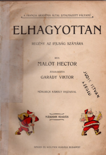 Malot Hector - Elhagyottan. Regny az ifjsg szmra