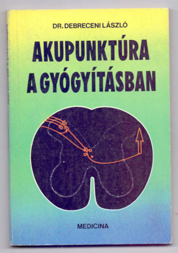 Akupunktra a gygytsban