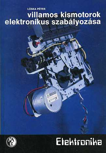L�ska P�ter - Villamos kismotorok elektronikus szab�lyoz�sa