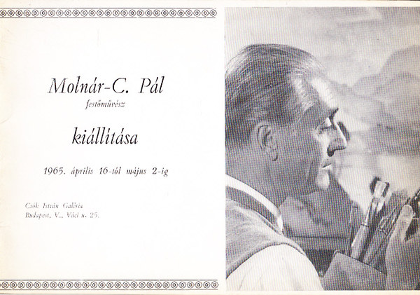 Molnr-C. Pl festmvsz killtsa (1965. prilis 16-tl mjus 2-ig) - Alrt (?)