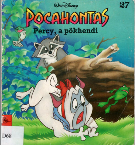 Pocahontas -  Percy, a pkhendi (Walt Disney 27.)