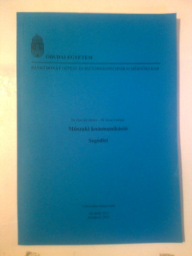 Mszaki kommunikci + segdlet + a segdlet mellkletei