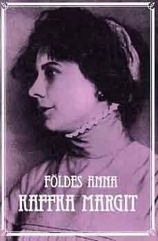 F�ldes Anna - Kaffka Margit