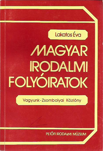 Magyar irodalmi folyiratok-Vagyunk-Zsombolyai Kzlny