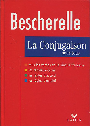 Bescherelle -  La Conjugaison Pour Tous