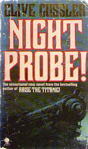 Clive Cussler - Night Probe!