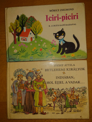 2 klasszikus magyar meseknyv kicsiknek: Iciri-piciri, Betlehemi kirlyok/Indiban, hol jjel a vadak...
