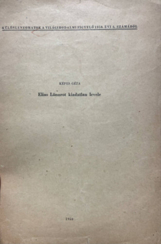 Elias Lnnrot kiadatlan levele