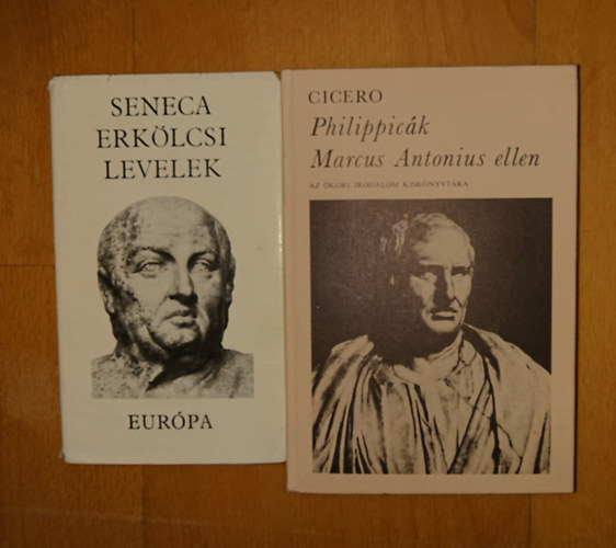 2 k�nyv az antik R�m�b�l: Erk�lcsi levelek, Pilippic�k Marcus Antonius ellen