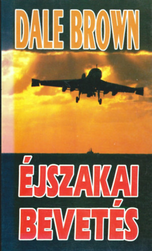 Dale Brown - jszakai bevets