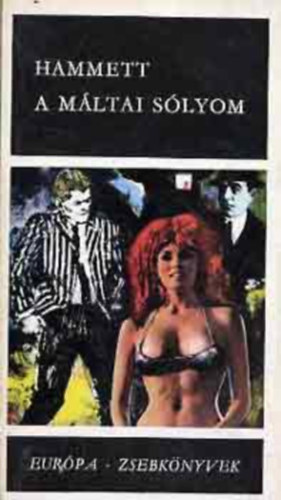 A M�ltai S�lyom - Fekete k�nyvek