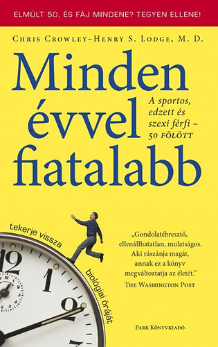 Minden vvel fiatalabb - A sportos, edzett s szexi frfi 50 fltt