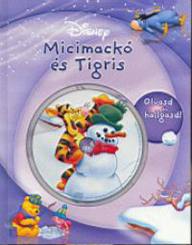 Micimack s Tigris  (Olvasd s hallgasd!)