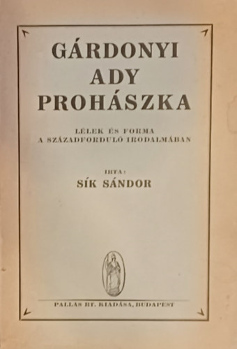 Grdonyi, Ady, Prohszka