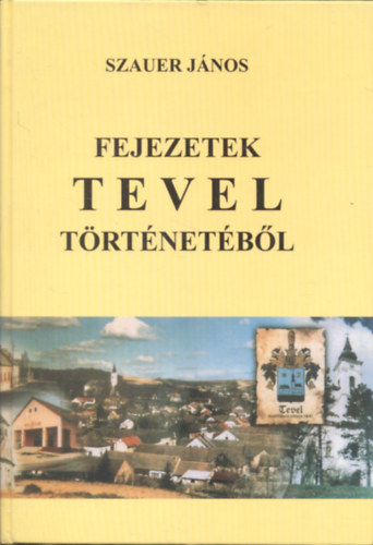 Fejezetek Tevel t�rt�net�b�l