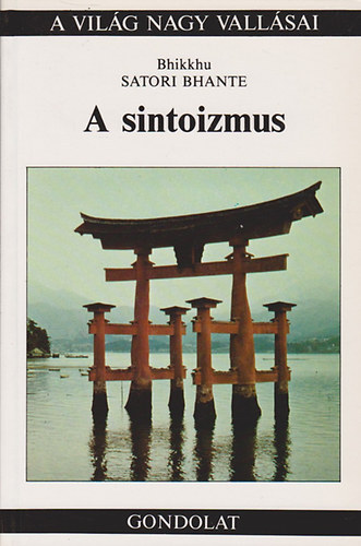A sintoizmus (A vilg nagy vallsai)