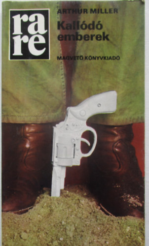 Kall�d� emberek (rare)