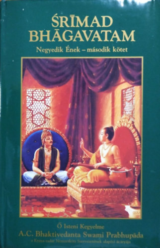 Shrmad Bhgavatam - Negyedik nek (msodik ktet)