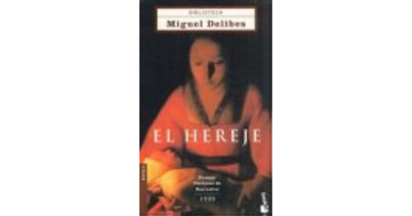 Miguel Delibes - El hereje