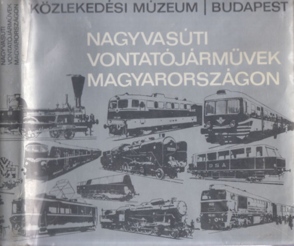 Nagyvas�ti vontat�j�rm�vek Magyarorsz�gon