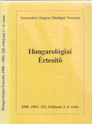 Hungarolgiai rtest 1990-1993/3-4. szm (egy ktetben)